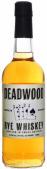 Deadwood - Rye Whiskey 0